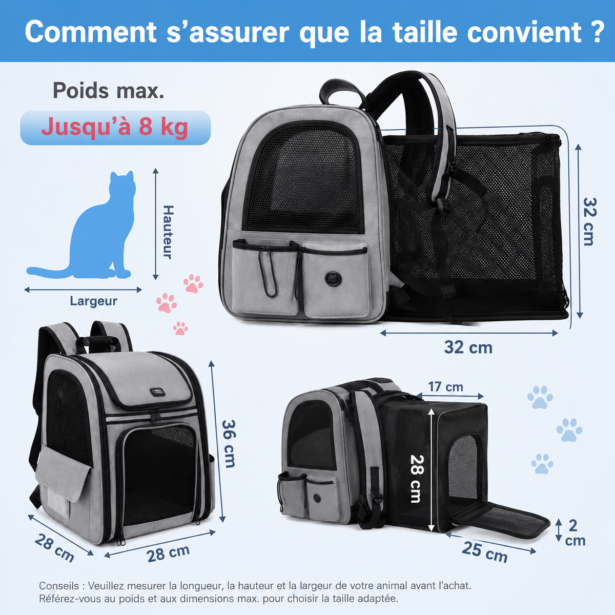 Guide des tailles et poids maximal du sac à dos de transport